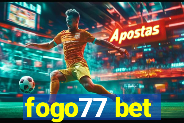 fogo77 bet